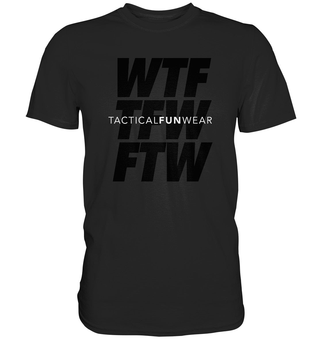 TFW WTFTFWFTW - Premium Shirt